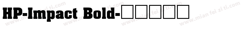 HP-Impact Bold字体转换
